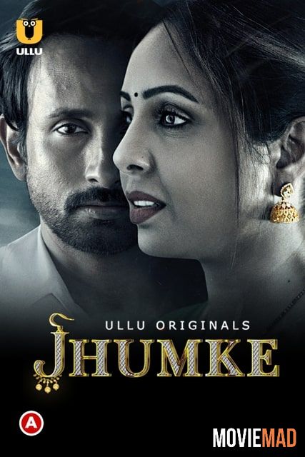 Jhumke 2022 S01 WEB-DL Hindi Ullu Web Series 1080p | 720p | 480p